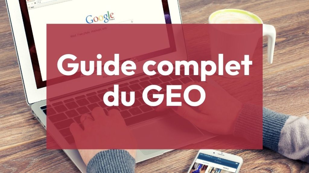 guide complet du generative engine optimization